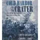 Cold Harbor to the Crater: The End of the Overland Campaign, Library Edition