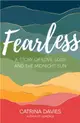 Fearless：A Story of Love, Loss and the Midnight Sun