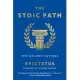 The Stoic Path: The Golden Sayings