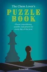 The Chess Lover's Puzzle Book