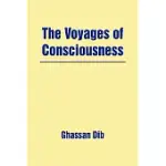 THE VOYAGES OF CONSCIOUSNESS