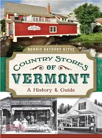 在飛比找三民網路書店優惠-Country Stores of Vermont ― A 