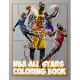 NBA All Stars Coloring book: Basketball Coloring Book for Kids
