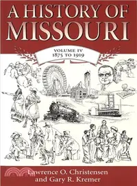 在飛比找三民網路書店優惠-A History Of Missouri ― 1875 T