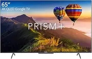 Prism+ Q65 Ultra | 4K QLED Google TV | 65 inch | Google Playstore | HDR10 | IPS Panel | ZeroBezel | 4K Netflix & YouTube | Dolby Audio | DTS TruSurround | Digital TV | WiFi