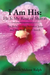 在飛比找博客來優惠-I Am His: He Is My Rose of Sha