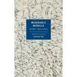 MISERABLE MIRACLE ─ MESCALINE/HENRI MICHAUX【禮筑外文書店】