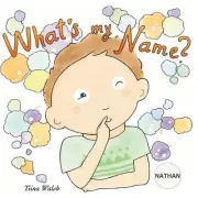 What's my name? NATHAN by Tiina Walsh (English) Paperback Book