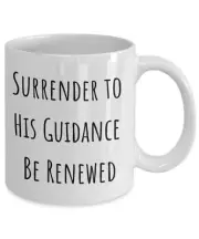 Bible Verse Mug Religious Coffee Mug Surrender Mug