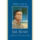 Jeb Bush: Aggressive Conservatism in Florida