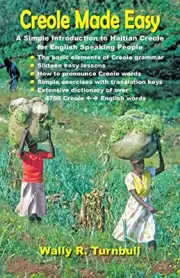 CREOLE MADE EASY By Wally R. Turnbull **BRAND NEW**