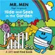 Mr Men: Hide-and-Seek in the Garden (A Lift-and-Find book)