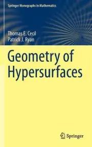 Geometry of Hypersurfaces by Thomas E. Cecil (English) Hardcover Book