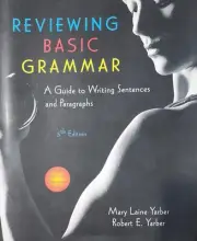 Reviewing Basic Grammar : A Guide to Writing Sentences and Paragraphs by Mary...
