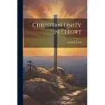CHRISTIAN UNITY IN EFFORT