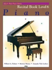 Alfred's Basic Piano Library Recital Book, Bk 6 (Alfred's Basic Piano Library, B