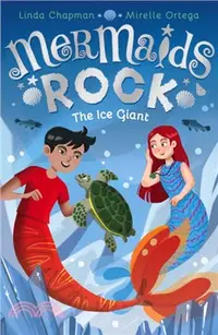 在飛比找三民網路書店優惠-Mermaids Rock 3: The Ice Giant