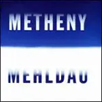 PAT METHENY & BRAD MEHLDAU / METHENY MEHLDAU