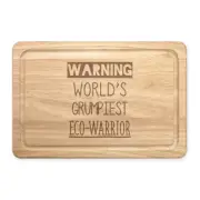 Warning World's Grumpiest Eco-Warrior Rectangular Chopping Board Best Activist