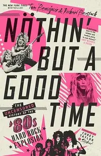 在飛比找誠品線上優惠-Nöthin' But a Good Time: The U