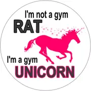 I'm Not a Gym Rat I'm A Gym Unicorn - 3 Pack Circle Stickers Decals 3" x 3"