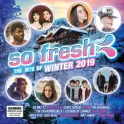 So Fresh: The Hits Of Winter 2019