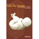 EARLY LIFE CHANGES TRANSITION IN PREGNANCY AND BIRTH