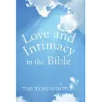 LOVE AND INTIMACY IN THE BIBLE