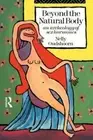 Beyond the Natural Body: An Archaeology of Sex Hormones by Nelly Oudshoorn: New