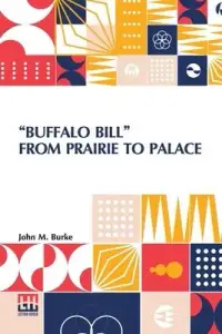 在飛比找博客來優惠-Buffalo Bill From Prairie To P