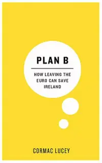 在飛比找博客來優惠-Plan B: How Leaving the Euro C