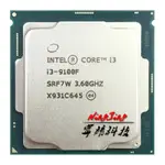 【現貨】INTEL酷睿I3-9100F I3 9100F 3.6GHZ SRF7W/SRF6NQUAD-CORE THR