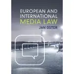EUROPEAN AND INTERNATIONAL MEDIA LAW