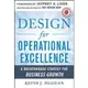 Design for Operational Excellence ─ A Breakthrough Strategy for Business Growth(精裝)/DUGGAN【三民網路書店】