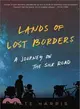 Lands of Lost Borders ― A Journey on the Silk Road