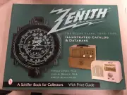 NEW ZENITH THE GLORY YEARS 1936-1945 ILLUSTRATED CATALOG & DATABASE & PRICE GUID