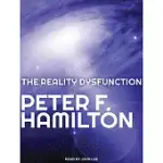 THE REALITY DYSFUNCTION