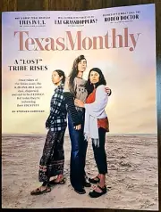 Texas Monthly Magazine 2024/9 ~Karankawa NOT Extinct ~Rodeo MD ~Eat Grasshopper?