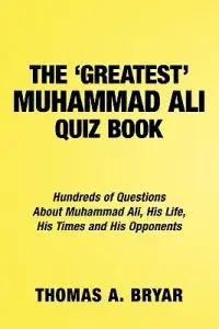 在飛比找博客來優惠-The Greatest Muhammad Ali Quiz