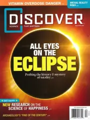 DISCOVER MAGAZINE | MARCH / APRIL 2024 | ALL EYES ON THE ECLIPSE