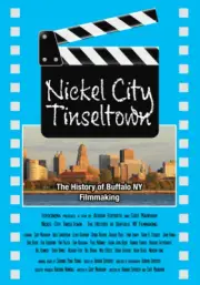 Nickel City Tinseltown DVD Documentary - Buffalo - Filmmaking - Behind the Scene