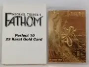 FATHOM PERFECT 10 23 KARAT GOLD CARD Dynamic Forces MICHAEL TURNER Top Cow 2000