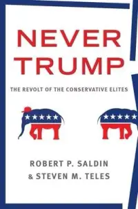 在飛比找博客來優惠-Never Trump: The Revolt of the