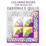 GRANDMA’S QUILTS: COLORING BOOKS FOR GROWN-UPS, ADULTS