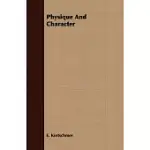 PHYSIQUE AND CHARACTER