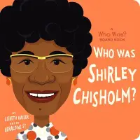 在飛比找博客來優惠-Who Was Shirley Chisholm?: A W