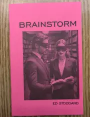 Brainstorm by Ed Stoddard : A spectator's mind becomes an open book