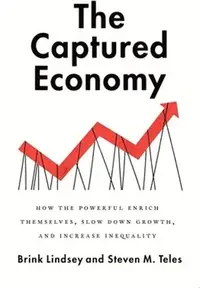 在飛比找三民網路書店優惠-The Captured Economy ― How the