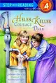 Step into Reading Step 4: Helen Keller: Courage in the Dark