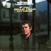 Gordon Lightfoot If You Could Read My Mind CD NEW